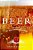 Beer: Tap Into The Art And Science Of Brewing-.. - Imagem 1