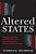 Altered States: Changing Populations, Changing Parties, And The Transformation Of The American Political Landscape-.. - Imagem 1