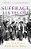 Suffrage And The City: New York Women Battle For The Ballot-.. - Imagem 1