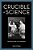 Crucible Of Science: The Story Of The Cori Laboratory-.. - Imagem 1