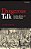 Dangerous Talk: Scandalous, Seditious, And Treasonable Speech In Pre-Modern England-.. - Imagem 1
