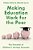 Making Education Work For The Poor: The Potential Of Children's Savings Accounts-.. - Imagem 1