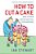 How To Cut A Cake: And Other Mathematical Conundrums-.. - Imagem 1