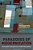 Paradoxes Of Modernization: Unintended Consequence Of Public Policy Reform-.. - Imagem 1