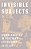 Invisible Subjects: Asian America In Postwar Literature-.. - Imagem 1