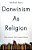 Darwinism As Religion: What Literature Tells US About Evolution-.. - Imagem 1