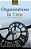 Organizations In Time: History, Theory, Methods-.. - Imagem 1