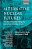Alternative Nuclear Futures: The Role Of Nuclear Weapons In The Post-Cold War World-.. - Imagem 1