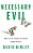 Necessary Evil: How To Fix Finance By Saving Human Rights-.. - Imagem 1