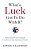 What's Luck Got To Do With It?: How Smarter Government Can Rescue The American Dream-.. - Imagem 1