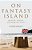 On Fantasy Island: Britain, Europe, And Human Rights-.. - Imagem 1