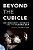 Beyond The Cubicle: Job Insecurity, Intimacy, And The Flexible Self-.. - Imagem 1