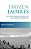 Frozen Empires: An Environmental History Of The Antarctic Peninsula-.. - Imagem 1