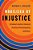 Mobilized By Injustice: Criminal Justice Contact, Political Participation, And Race-.. - Imagem 1