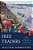 Free Traders: Elites, Democracy, And The Rise Of Globalization In North America-.. - Imagem 1