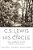C. S. Lewis And His Circle: Essays And Memoirs From The Oxford C. S. Lewis Society-.. - Imagem 1