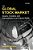 The Global Stock Market: Issuers, Investors, And Intermediaries In An Uneven World-.. - Imagem 1