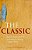 The Classic: Sainte-Beuve And The Nineteenth-Century Culture Wars-.. - Imagem 1