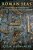 Roman Seas: A Maritime Archaeology Of Eastern Mediterranean Economies-.. - Imagem 1