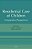 Residential Care Of Children: Comparative Perspectives-.. - Imagem 1