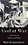 God At War: A Meditation On Religion And Warfare-.. - Imagem 1