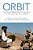 Orbit: The Science Of Rapport-Based Interviewing For Law Enforcement, Security, And Military-.. - Imagem 1