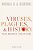 Viruses, Plagues, And History: Past, Present, And Future-.. - Imagem 1