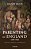 Parenting In England 1760-1830: Emotion, Identity, And Generation-.. - Imagem 1