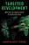 Targeted Development: Industrialized Country Strategy In A Globalizing World-.. - Imagem 1