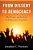 From Dissent To Democracy: The Promise And Perils Of Civil Resistance Transitions-.. - Imagem 1