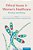 Ethical Issues In Women's Healthcare: Practice And Policy-.. - Imagem 1