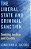 Liberal State And Criminal Sanction: Seeking Justice And Civility-.. - Imagem 1