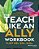 The Teach Like An Ally Workbook: Allyship In Action For Educators And School Communities-.. - Imagem 1
