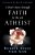 I Don't Have Enough Faith To Be An Atheist-.. - Imagem 1