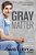 Gray Matter: A Neurosurgeon Discovers The Power Of Prayer... One Patient At A Time-.. - Imagem 1