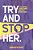 Try And Stop Her: 24 Unstoppable Business Women Share Their Inspiring Stories-.. - Imagem 1
