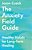 The Anxiety Field Guide: Healthy Habits For Long-Term Healing-.. - Imagem 1