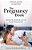 The Pregnancy Book: Spiritual And Emotional Survival For New Parents-.. - Imagem 1