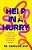 Help In A Hurry: Simple Tips For Finding Peace When You'Re Overwhelmed, Anxious, Or Stressed-.. - Imagem 1