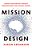 Mission Design: Leading Your Ministry Through Organizational And Cultural Change-.. - Imagem 1