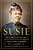 Susie: The Life And Legacy Of Susannah Spurgeon, Wife Of Charles H. Spurgeon-.. - Imagem 1