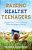 Raising Healthy Teenagers-.. - Imagem 1