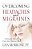 Overcoming Headaches And Migraines: Clinically Proven Cure For Chronic Pain-.. - Imagem 1