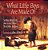 What Little Boys Are Made Of: Loving Who They Are And Who They Will Become-.. - Imagem 1