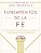Fundamentos De La Fe (Edición Estudiantil): 13 Lecciones Para Crecer En La Gracia Y Conocimiento De Jesucristo-.. - Imagem 1