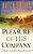 The Pleasure Of His Company: A Journey To Intimate Friendship With God-.. - Imagem 1