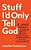 Stuff I'd Only Tell God-.. - Imagem 1