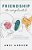 Friendship--it's Complicated: Avoid The Drama, Create Authentic Connection, And Fulfill Your Purpose Together-.. - Imagem 1