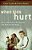 When Kids Hurt: Help For Adults Navigating The Adolescent Maze-.. - Imagem 1