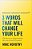 3 Words That Will Change Your Life: The Secret To Experiencing The Joy Of God's Presence-.. - Imagem 1